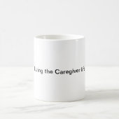 Leben der Caregiver Life-Tasse Kaffeetasse (Mittel)
