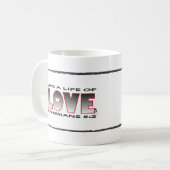 Leben der Liebe-Tasse Kaffeetasse (Vorderseite Links)