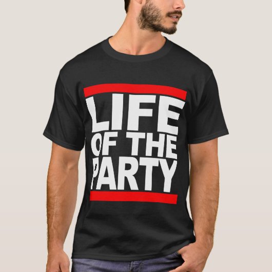Leben der Party-T - Shirts (Vorderseite)