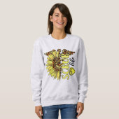 Leben der Scrub Life Krankenschwester Sonnenblumen Sweatshirt (Vorne ganz)