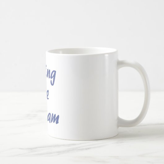 Leben der Traum Kaffeetasse (Rechts)
