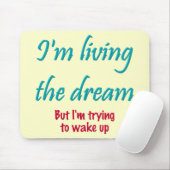 Leben der Traum Mousepad (Mit Mouse)