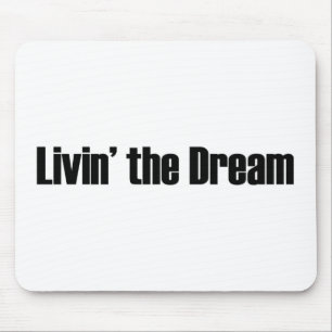 Leben der Traum Mousepad