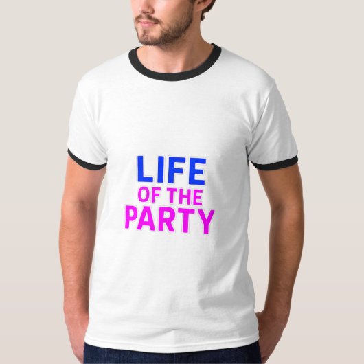 Leben des Party - Funny Slogan Party Grafik T-Shirt (Vorderseite)