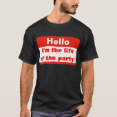 Leben des Party T-Shirt (Vorderseite)