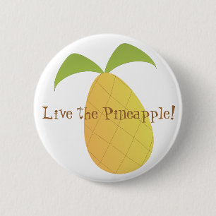 Leben die Ananas! Button