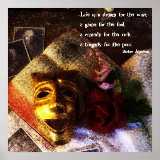 Leben ein Spiel, eine Tragödie, ein Comedy Poster (Vorne)