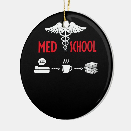 Leben eines Medizinstudenten Keramik Ornament (Links)