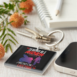 Leben eines Motorradfahrers: Fahren, nicht beobach Schlüsselanhänger