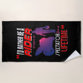 Leben eines Motorradfahrers: Fahren, nicht beobach Strandtuch (Vorderseite)