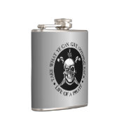 Leben eines Piraten - nehmen Sie, was Sie können Flachmann (Rechts)