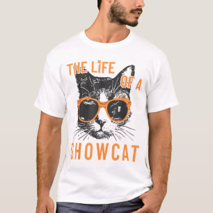 Leben eines Showcat Funny Cat Lover Shirts