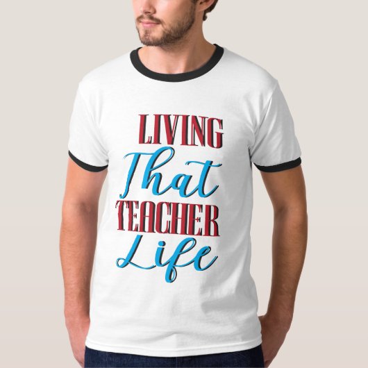 Leben für Lehrer T-Shirt (Vorderseite)