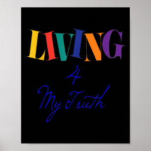 Leben für meine Wahrheit Glückliche Motivierend Ge Poster