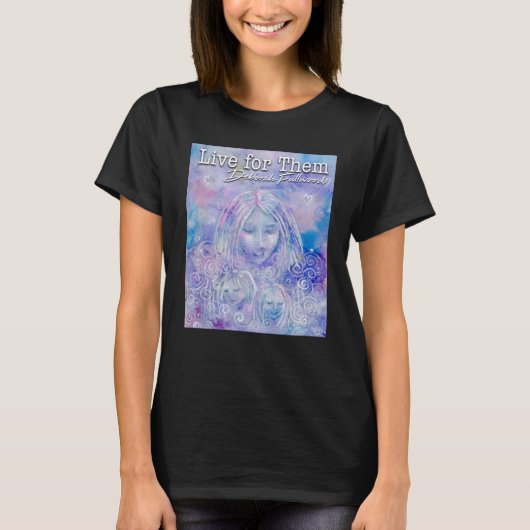 Leben für sie T-Shirt (Vorderseite)