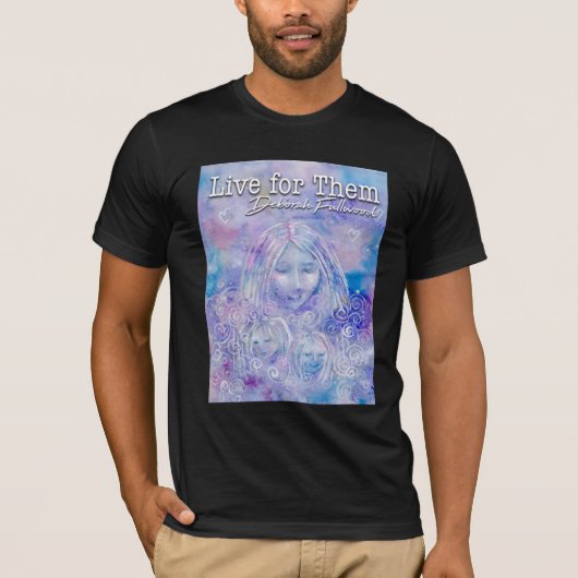 Leben für sie T-Shirt (Vorderseite)