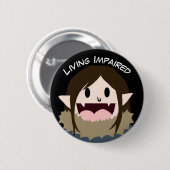 Leben gehindert button (Vorne & Hinten)