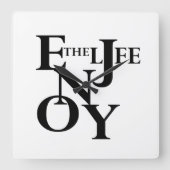 Leben genießen quadratische wanduhr (Vorderseite)