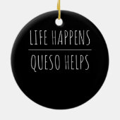 Leben geschieht Frage hilft Keramik Ornament (Hinten)