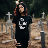 Leben heißt Die werden T-Shirt