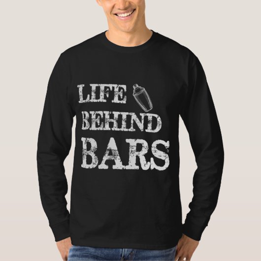 Leben hinter Bars Funny Bartending Mixologin Barte T-Shirt (Vorderseite)