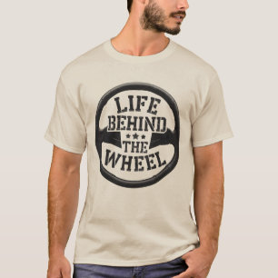 Leben hinter dem Rad T-Shirt