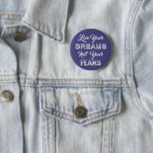 Leben Ihr kundenspezifischer Knopf der Träume Farb Button (Beispiel)