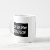 Leben im Busfahrstreifen Kaffeetasse (Vorderseite Links)