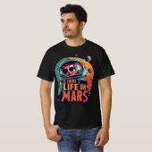 Leben im Mars T-Shirt (Vorne ganz)