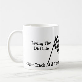 Leben im schmutzigen Leben Kaffeetasse