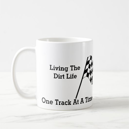 Leben im schmutzigen Leben Kaffeetasse (Links)