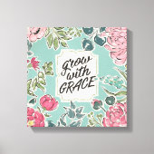 Leben in Bloom | Anwachsen mit Anmut Leinwanddruck (Vorderseite)