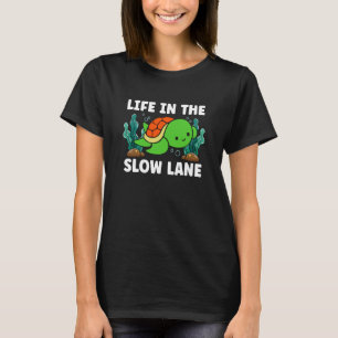 Leben in der langsamen Spur Lebensraum Naturwissen T-Shirt