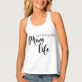 Leben in der Mama Tanktop