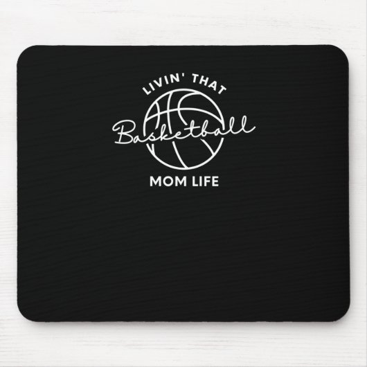 Leben in diesem Basketball-Mama Mousepad (Vorne)