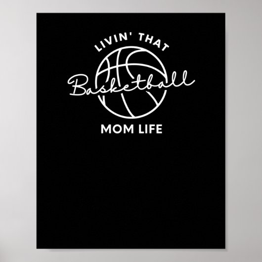 Leben in diesem Basketball-Mama Poster (Vorne)