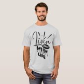 Leben in diesem Leben T-Shirt (Vorne ganz)