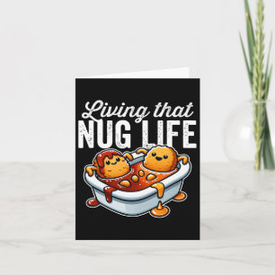 Leben in diesem Nug-Leben Hühner-Nuggets in Grille Karte