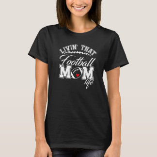 Leben in dieser Fußball Mama Life Game Day Footbal T-Shirt