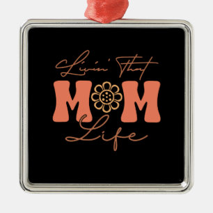 Leben in dieser Mama Ornament Aus Metall