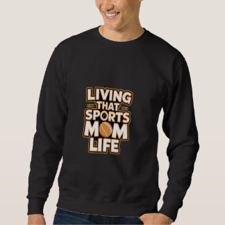 Leben in dieser sportlichen Mama - Muttertag der S Sweatshirt