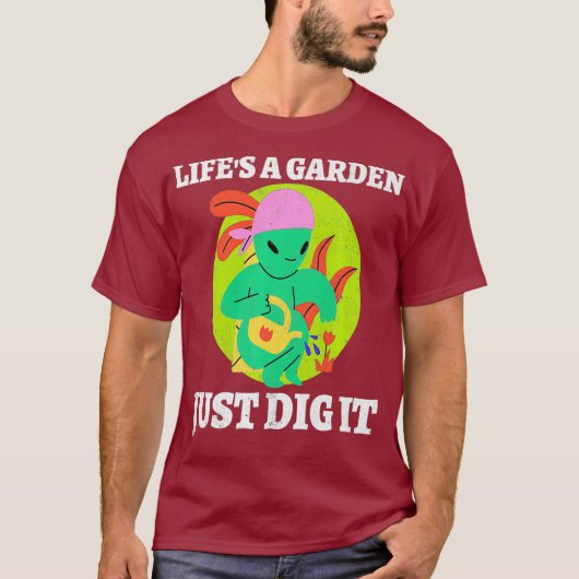 Leben in einem Garten It Dig Gärtnerei Landwirtsch T-Shirt (Vorderseite)