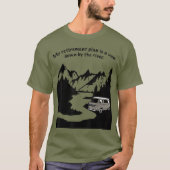 Leben in einem Van Down by River Camping und T-Shirt (Vorderseite)