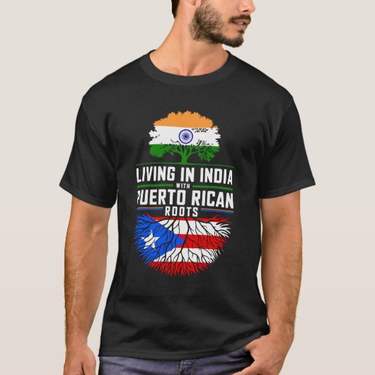 Leben in Indien mit puerto-ricanischen Roots T-Shirt (Vorderseite)