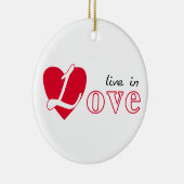 Leben in Liebe Keramik Ornament (Rechts)
