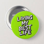 Leben in meinem besten Leben Button (Vorne & Hinten)