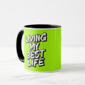 Leben in meinem besten Leben Tasse (Vorderseite Links)