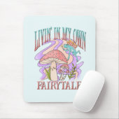 Leben" in meinem eigenen Märchen - Frosch und Pilz Mousepad (Mit Mouse)