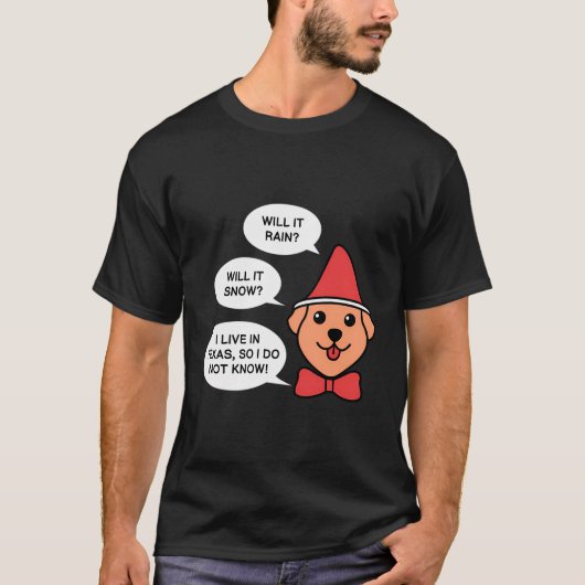 Leben in Texas Wetter-Design für stolze Texaner T-Shirt (Vorderseite)