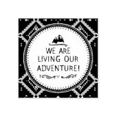 Leben in unserem Abenteuer Gummistempel (Prägung)